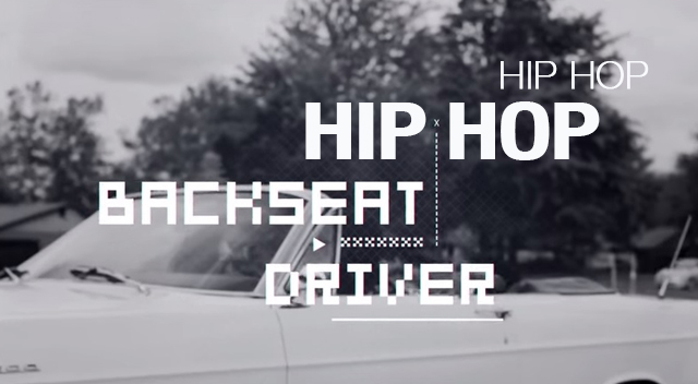 Backseat Driver Hip Hop