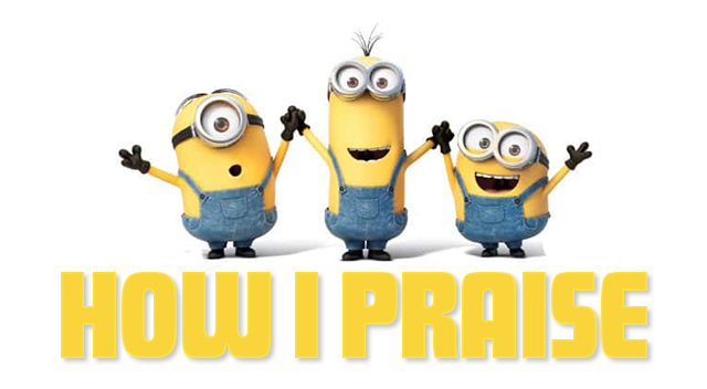 How I Praise